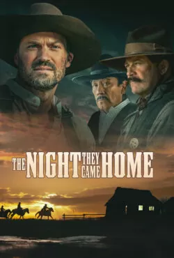 فیلم شبی که به خانه آمدند The Night They Came Home 2024